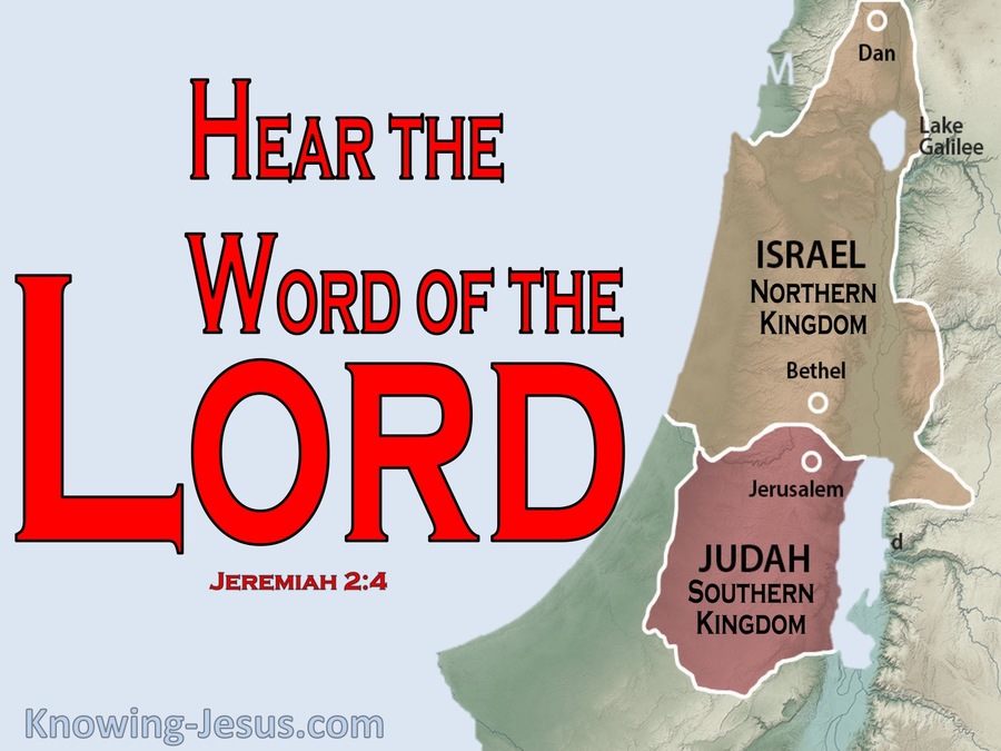 Jeremiah 2:4 Hear The Word Of The Lord Jacob And Israel (red)